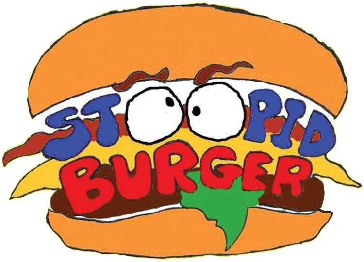 Stoopid Burger